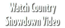 Watch Country Showdown Video